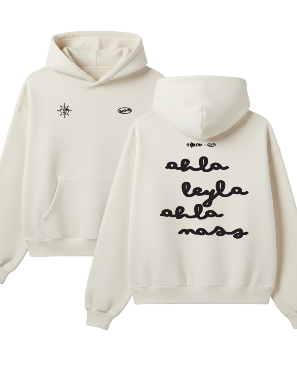 AHLA LAYLA AHLA NASS HOOD