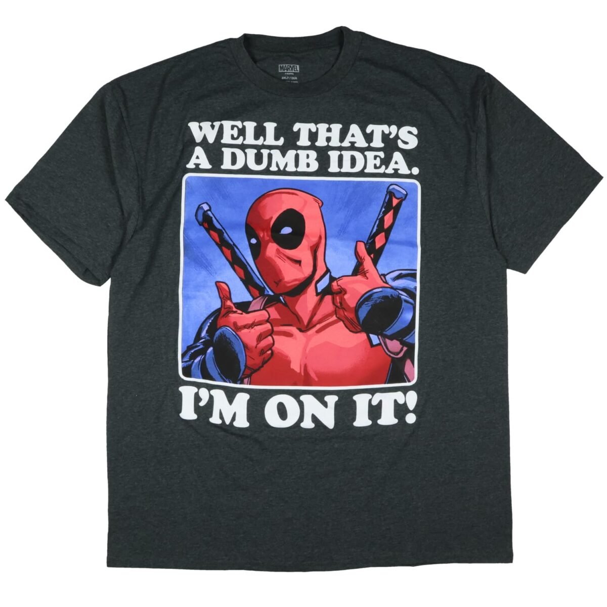 Marvel Deadpool T-Shirt Men's That's A Dumb Idea Anti Hero Big and Tall Short Sleeve Crewneck Tee