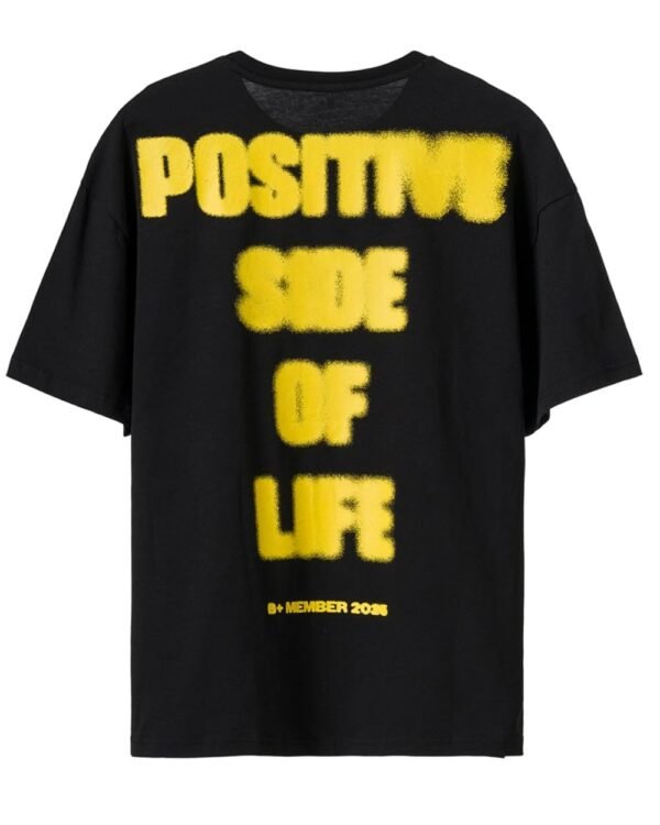 Positive Side of Life T-Shirt